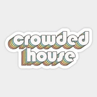 Crowded House / Rainbow Vintage Sticker